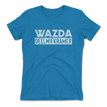 Wazda Deelwifkramer Womens T-Shirt in Turquoise color